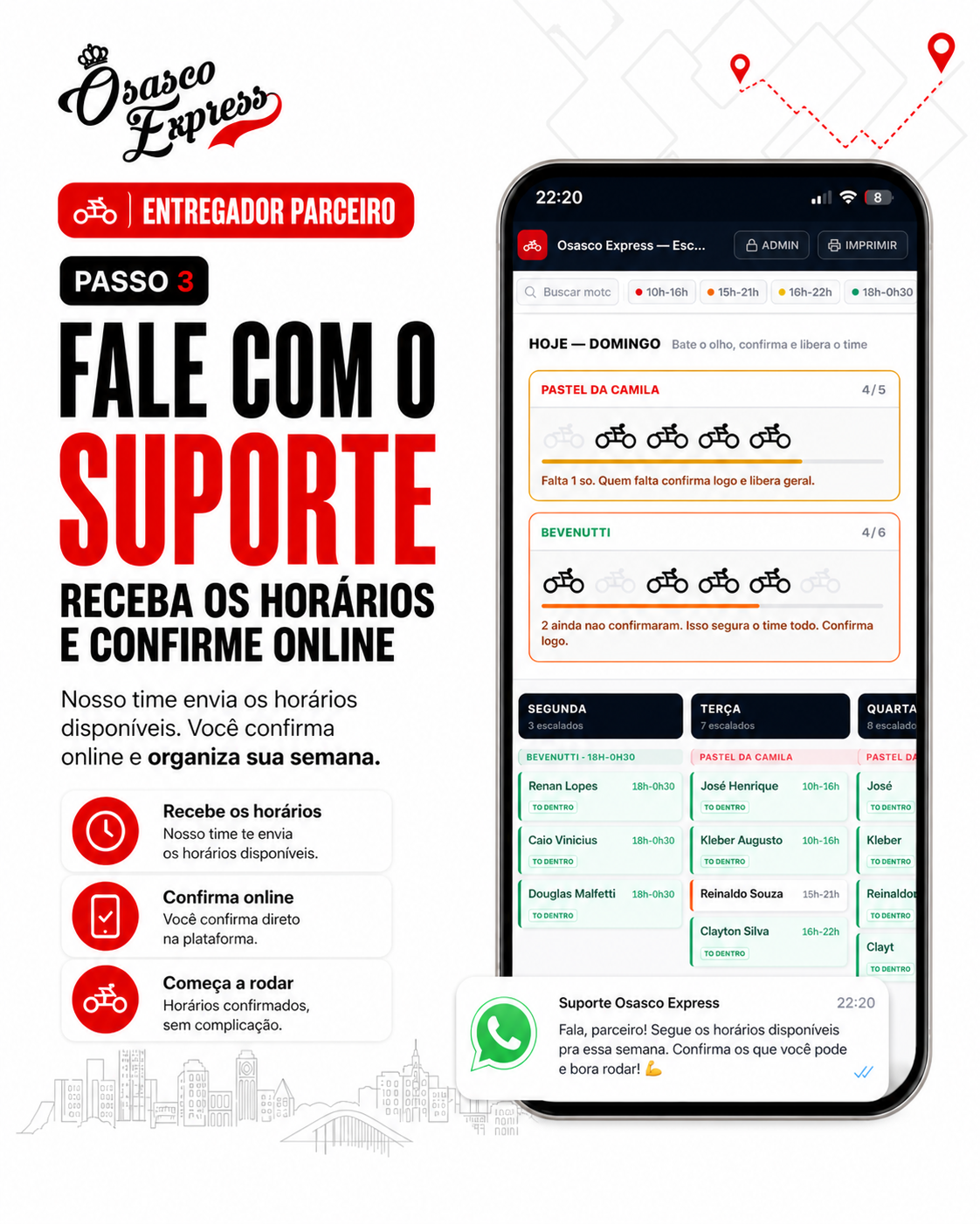 Passo 3 para entregador parceiro da Osasco Express: falar com suporte e confirmar horários online